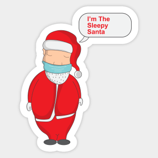 I'm The Sleepy Santa Sticker